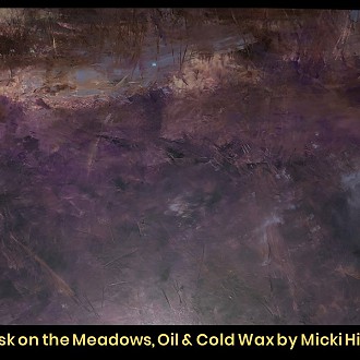 Merit Award: “Dusk on the Meadows ” by Artist: Micki High Judge’s comments:“Abstract to the point that every viewer can have their own Interpretation – I see water, brush and woods”