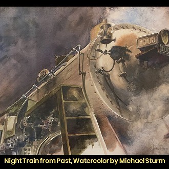 Third Place: “Night Train from Past” by Artist: Michael Sturm Judges comments: “Nice watercolor technique – good illusion of smoke and steam – Interesting color of frame”